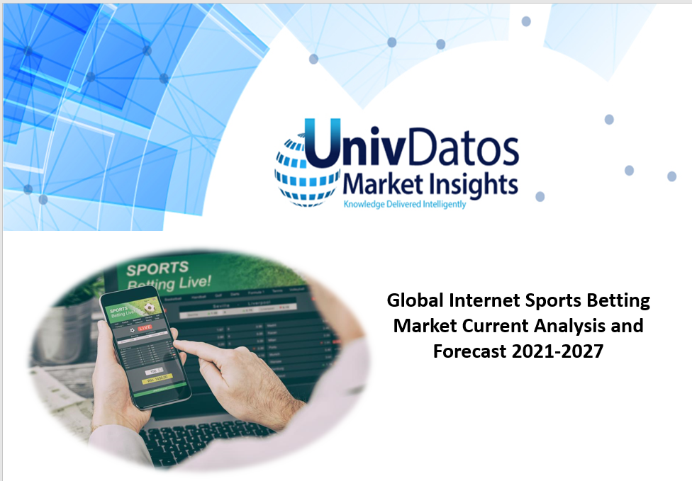 Internet Sports Betting Market to Reached Higher by 2027, Globally| UnivDatos Market Insights