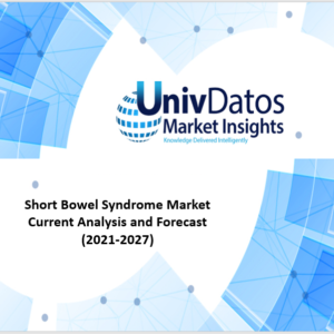 Short Bowel Syndrome Market: Current Analysis and Forecast (2021-2027)