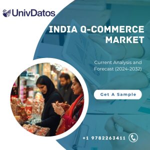 India Q-Commerce Market: Current Analysis and Forecast (2024-2032)